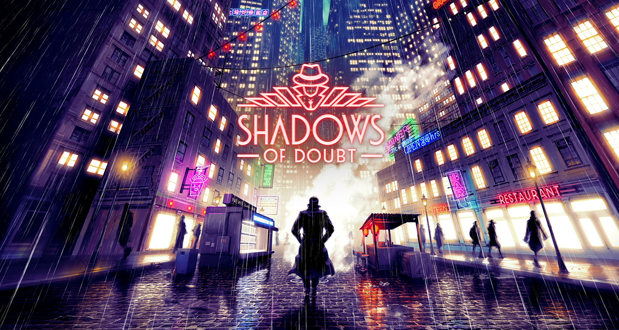 Shadows of Doubt